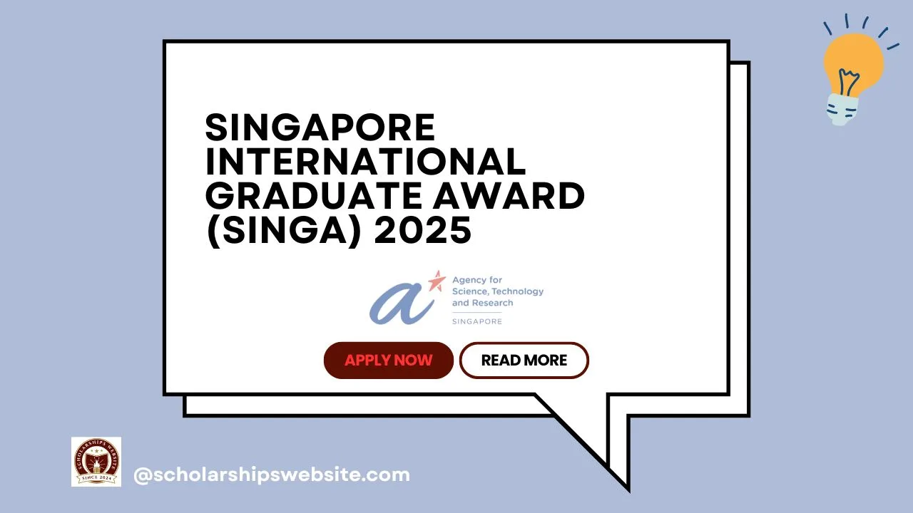 Singapore International Graduate Award Singa 2025 Scholarships Website Singapore International Graduate Award Singa 2025 Scholarships Website